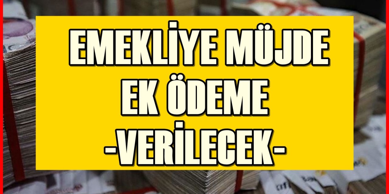 15 milyon emekli bunu bilmiyor: Başvuru yapan kişilere 30.000 TL ödeme